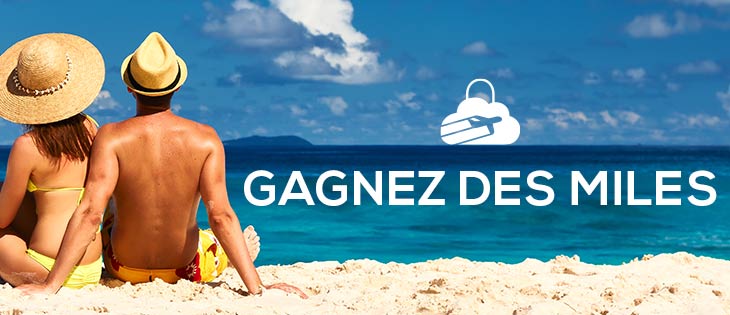 Comment gagner plus de miles